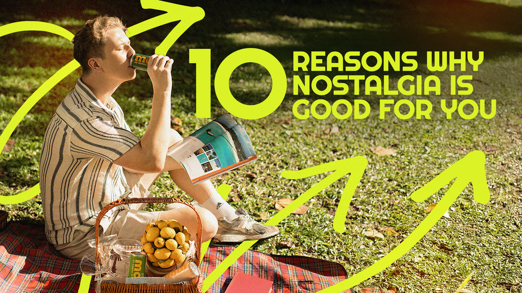 10 Reasons Why Nostalgia Is Good for You